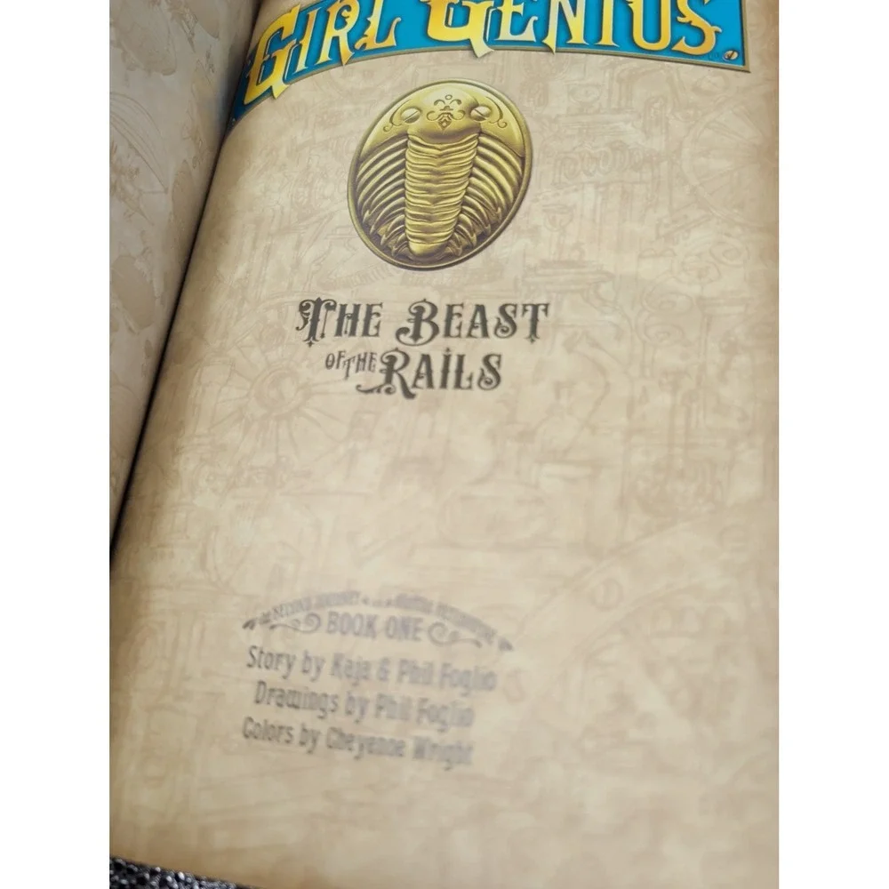 Girl Genius: The Second Journey of Agatha Heterodyne Volume 1: The Beast of...